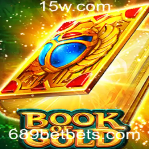 Explorando o Fascinante Mundo de Book of Gold no 689bet